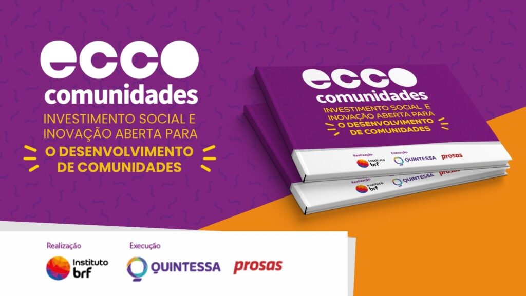 Case Ecco Comunidades: Investimento social e inovação aberta para o desenvolvimento de comunidades